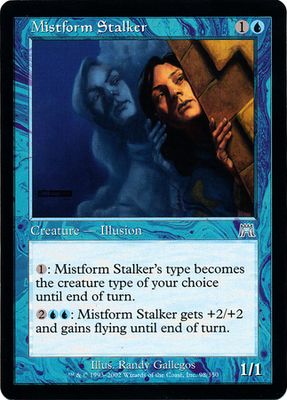 Mistform Stalker
Onslaught Singles