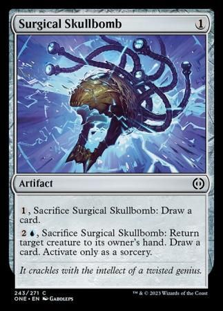 Surgical Skullbomb 243/271 Phyrexia All Will Be One Singles