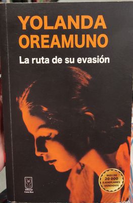 TS La Ruts de su Evasion Libro Espanol Yolanda Oreamuno