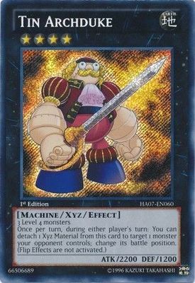 Tin Archduke - HA07-EN060 - Secret Rare 1st Edition
Hidden Arsenal 7: Knight of Stars 1st Edition Singles