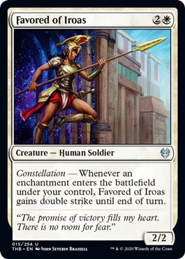 Favored of Iroas 015/254
Theros: Beyond Death Singles