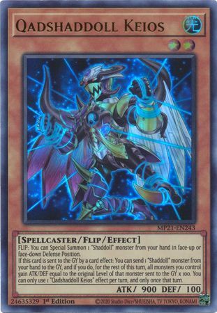 Qadshaddoll Keios - MP21-EN243 - Ultra Rare 1st Edition
2021 Mega-Tin: Ancient Battles 1st Edition Singles