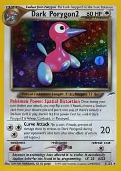 SJ Dark Porygon2 - 8/105 - Holo Unlimited
Neo Destiny Unlimited Singles (Played)