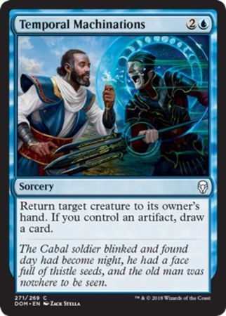 Temporal Machinations 271/269
Dominaria Singles