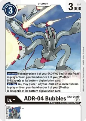 ADR-04 Bubbles - Digital Hazard (EX02)
Digital Hazard