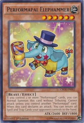 Performapal Elephammer - CROS-EN002 - Rare 1st Edition Crossed Souls 1st Edition Singles
