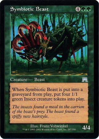 Symbiotic Beast
Onslaught Singles