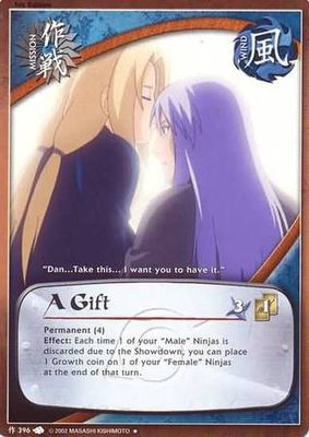 A Gift - 396 - Uncommon
Naruto: A New Chronicle