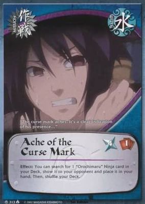 Ache of the Curse Mark - 313 - Common
Naruto: Lineage of the Legends