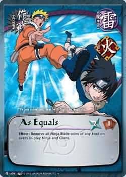 As Equals - M-US041 - Uncommon
Naruto: Battle of Destiny Foil