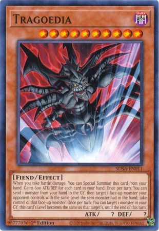 Tragoedia - SDSA-EN011 - Common 1st EditionStructure Deck: Sacred Beasts 1st Edition Singles (espanol)