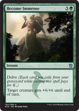 Become Immense 130/269 - Khans of Tarkir Singles