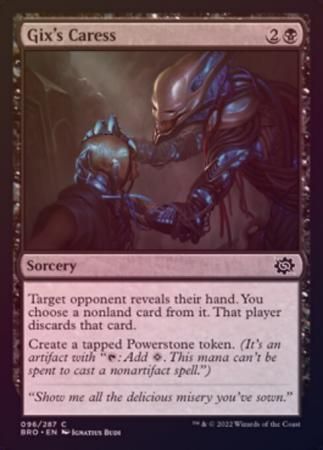 Gix&#39;s Caress 96/287 - Foil
The Brothers&#39; War Foil Singles