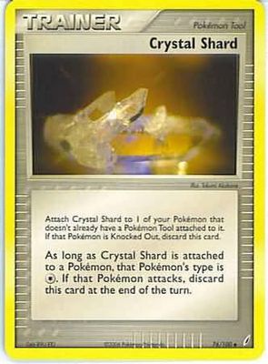 Crystal Shard - 76/100 - Uncommon
Ex Crystal Guardians Singles