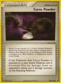 Curse Powder - 80/115 - Uncommon
Ex Unseen Forces Singles