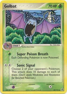 Golbat - 43/113 - Uncommon
Ex Delta Species Singles