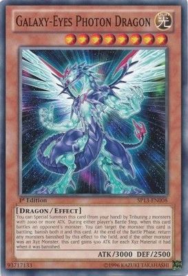 Galaxy-Eyes Photon Dragon - SP13-EN008 - Common 1st Edition
Star Pack 2013 1st Edition Singles
