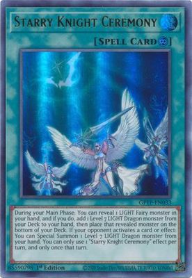 Starry Knight Ceremony - GFTP-EN033 - Ultra Rare 1st Edition
Ghosts From The Past 1st Edition Singles