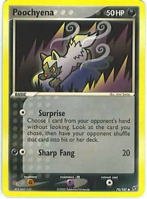 Poochyena - 70/107 - Common
Ex Deoxys Singles