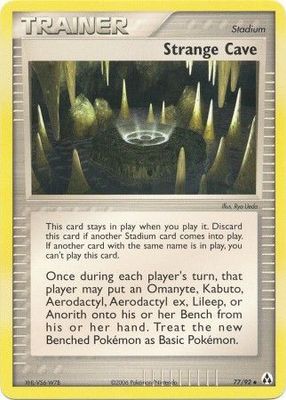 Strange Cave - 77/92 - Uncommon
Ex Legend Maker Singles