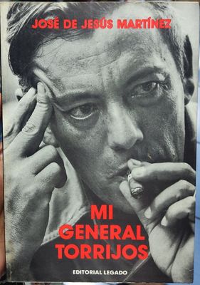 BA3 Mi General Torrijos Libro Espanol Jose de Jesus Martinez