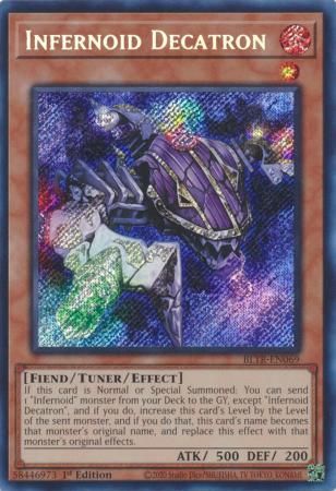 Infernoid Decatron - BLTR-EN069 - Secret Rare 1st Edition Battles of Legend: Terminal Revenge 1st Edition Singles