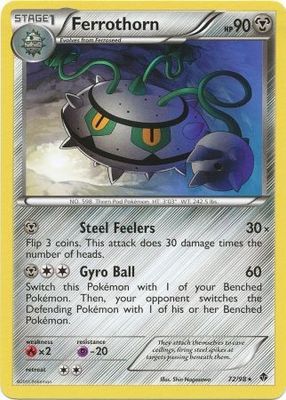 Ferrothorn - 72/98 - Rare
Black &amp; White 2: Emerging Powers Singles