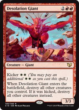 Desolation Giant 148/342
Commander 2015 Singles
