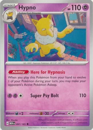 Hypno - 097/165 - Uncommon
Scarlet &amp; Violet 151 Singles
