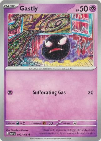 Gastly - 092/165 - Common
Scarlet &amp; Violet 151 Singles