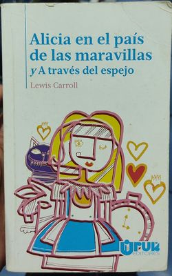 BA7 Alicia en el Pais de las Maravillas Libro Espanol Lewis Carroll