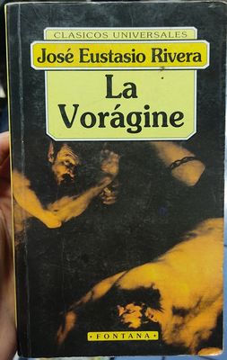 BA7 La Voragine Libro Espanol Jose Eustasio Rivera