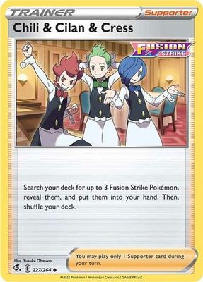 Chili &amp; Cilan &amp; Cress - 227/264 - Uncommon Sword &amp; Shield: Fusion Strike Singles