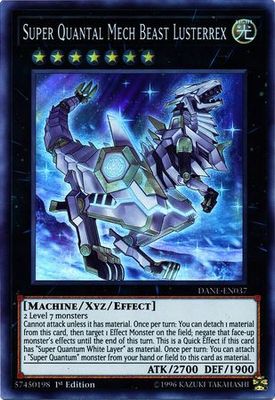 Super Quantal Mech Beast Lusterrex - DANE-EN037 - Super Rare 1st Edition Dark Neostorm 1st Edition Singles