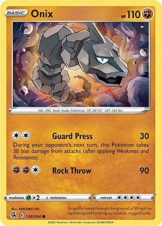 Onix - 138/264 - Common
Sword &amp; Shield: Fusion Strike Singles