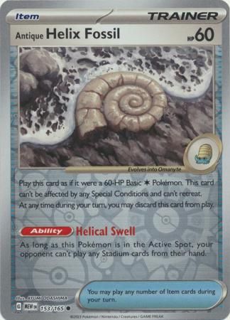 Antique Helix Fossil - 153/165 - Common Reverse Holo
Scarlet &amp; Violet 151 Reverse Holo Singles