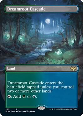 SJ Dreamroot Cascade (Borderless) - Innistrad: Crimson Vow (VOW)
Innistrad: Crimson Vow