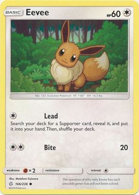 Eevee - 166/236 - Common
Sun &amp; Moon: Cosmic Eclipse Singles