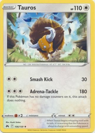 Tauros - 106/159 - Rare Crown Zenith Singles