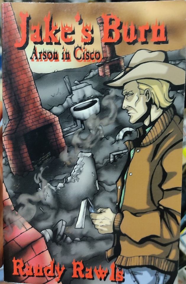 BA6 Jakes Burn Arson in Cisco Raudy Rawls Libro Ingles