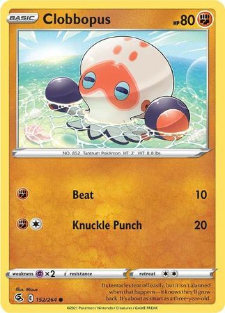Clobbopus - 152/264 - Common
Sword &amp; Shield: Fusion Strike Singles