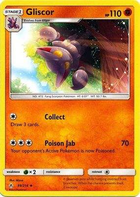 Gliscor - 99/214 - Uncommon
Sun &amp; Moon: Unbroken Bonds Singles
