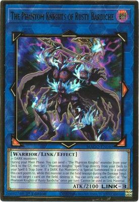 The Phantom Knights of Rusty Bardiche - MAGO-EN040 - Premium Gold Rare 1st Edition Maximum Gold 1st Edition Singles