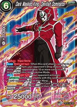 Dark Masked King, Devilish Dominator - Vicious Rejuvenation (DBS-B12)
Vicious Rejuvenation