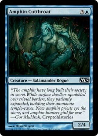 Amphin Cutthroat
Magic 2012 (M12) Singles