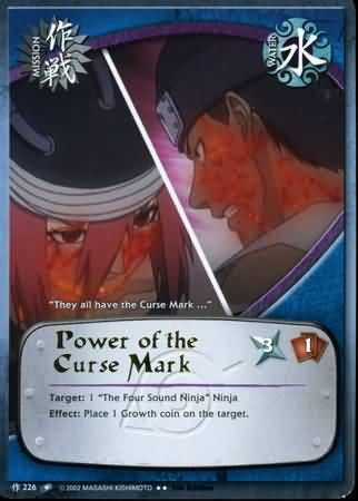 Power of the Curse Mark - M-226 - Rare
Naruto: Quest For Power Foil