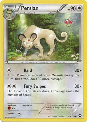 Persian - 89/114 - Uncommon
XY: Steam Siege Singles