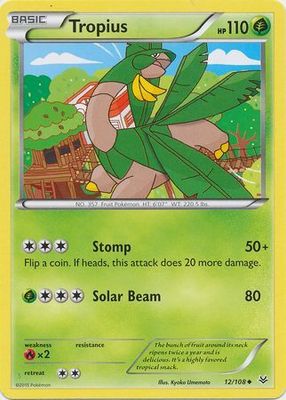 Tropius - 12/108 - Uncommon
XY: Roaring Skies Singles