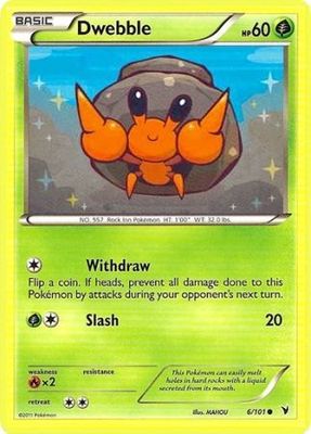 Dwebble - 6/101 - Common
Black &amp; White 3: Noble Victories Singles