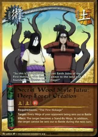 Secret Wood Style Jutsu: Deep Forest Creation - J-US024 - Rare
Naruto: Quest For Power Foil